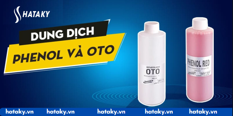 Bộ dung dịch test nước Phenol và OTO