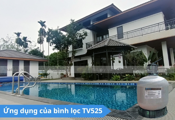 Bình lọc cát TV525 4 Ứng dụng của bình lọc cát TV525