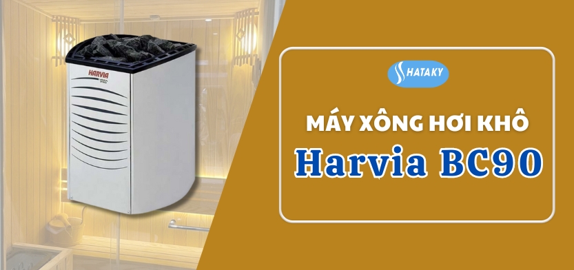 Giới thiệu về máy xông hơi khô Harvia BC90