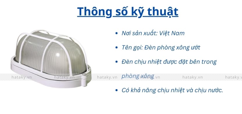 Đèn xông ướt 2 Thông số kỹ thuật của đèn xông ướt