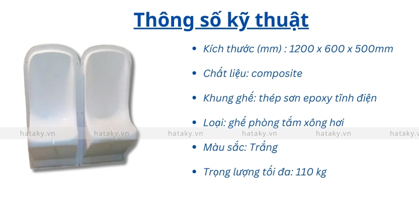 Ghế ngồi lắp phòng xông bằng nhựa composite 2 Thông số kỹ thuật của ghế ngồi lắp phòng xông bằng nhựa composite